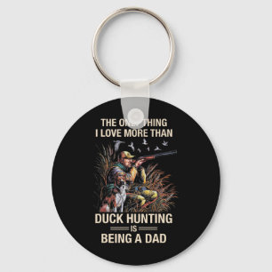 Funny Duck Hunting Waterfowl Goose Hunting Men Dad Keychain