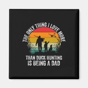 Funny Duck Hunting With Dad Dog Design For Duck Hu Magnet