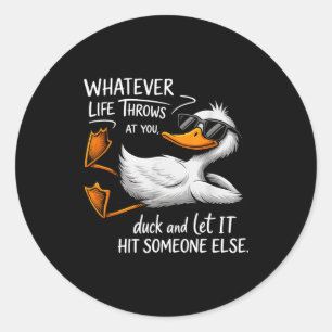 Funny Duck Shirt Funny Quote Graphic Tees For Men  Classic Round Sticker