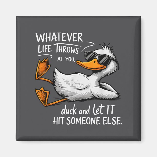 Funny Duck Shirt Funny Quote Graphic Tees For Men  Magnet (Front)