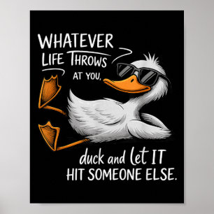 Funny Duck Shirt Funny Quote Graphic Tees For Men  Poster