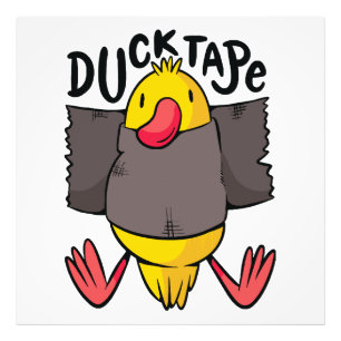 Funny Duck Tape Photo Print