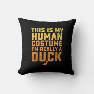 Funny Duck This Is My Human Costume Halloween Throw Pillow