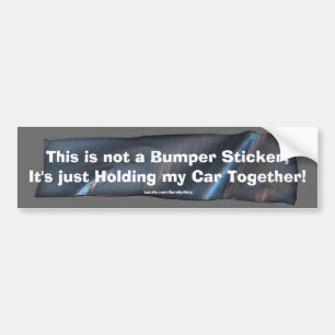 Funny Duct Tape Bumper Sticker for your Car
