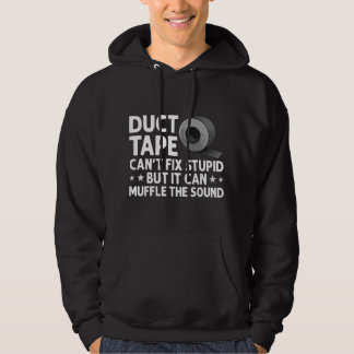 Funny Duct Tape Gift For Men Women Duct Tape Lover Hoodie
