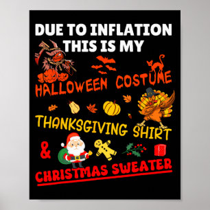 Funny Due To Inflation This Is Xmas New Year's Eve Poster