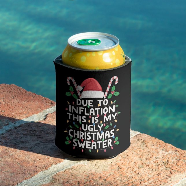 Funny Due to Inflation Ugly Christmas Sweaters  Can Cooler (In Situ Pool)