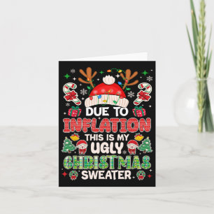 Funny Due To Inflation Ugly Christmas Sweaters For Card