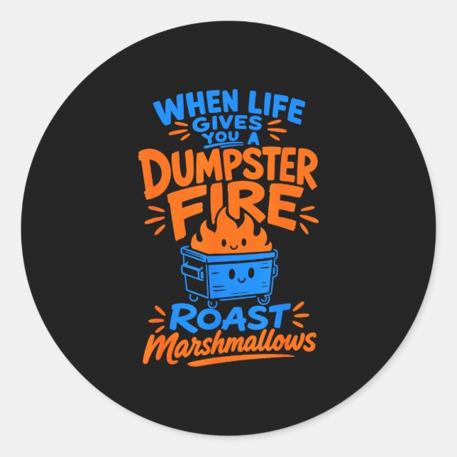Funny dumpster fire marshmallow  classic round sticker (Front)