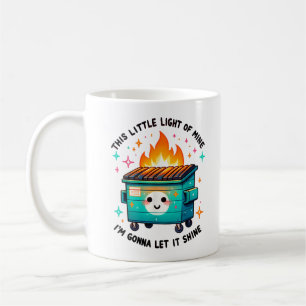 Funny Dumpster Fire This Little Light Of Mine Coffee Mug