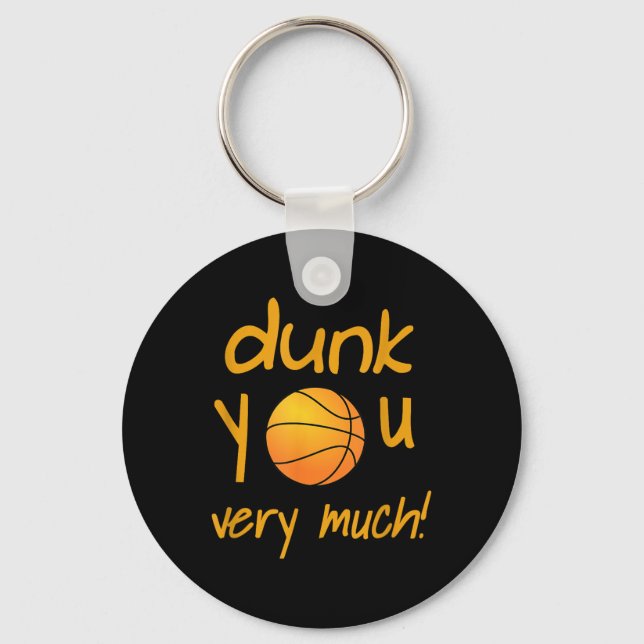Funny Dunk You Very Much Basketball Summer Camp Sp Keychain (Front)