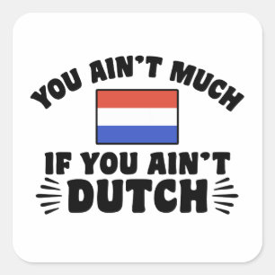 Funny Dutch Square Sticker