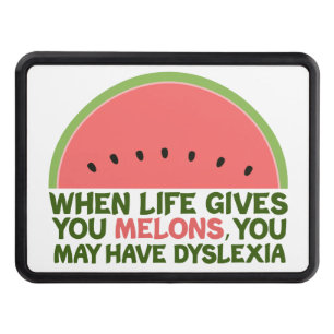 Funny Dyslexia Joke Melons from Lemons Trailer Hitch Cover