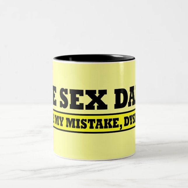 Funny dyslexic sign Two-Tone coffee mug (Center)