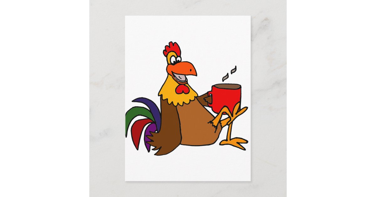 Funny Early Bird Rooster Drinking Coffee Postcard | Zazzle