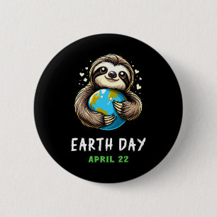 Funny Earth Day Cute Sloth Earth Day Earth Planet 2 Inch Round Button