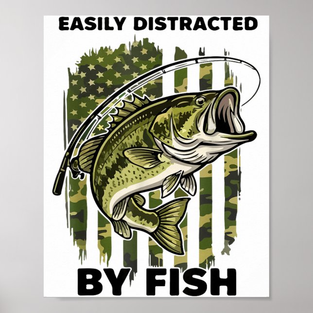 Funny Easily Distracted By Camo B Fish American Fl Poster (Front)