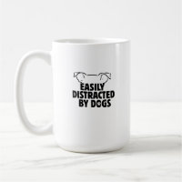 funny Easily Distracted By Dogs, dog lovers gift