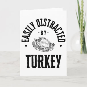 Funny Easily Distracted Card