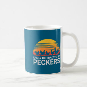 Funny Easily Distracted Peckers Farmer Lover Coffee Mug