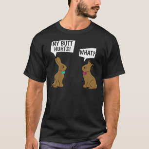 Funny Easter Bunny My Butt Hurts! What_ Cute Rabbi T-Shirt