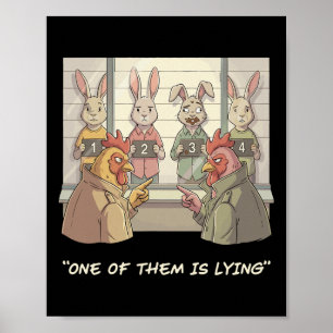 Funny Easter Bunny - Noir Detective One Of Them Is Poster