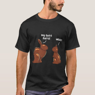 Funny Easter Bunny Rabbit My Butt Hurts What Grung T-Shirt