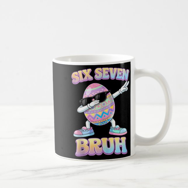 Funny easter bunny six seven bruh 6 7 meme eggs coffee mug (Right)
