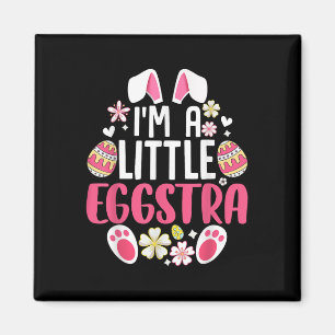 Funny Easter Day Shirt - I’m A Little Eggstra Bunn Magnet