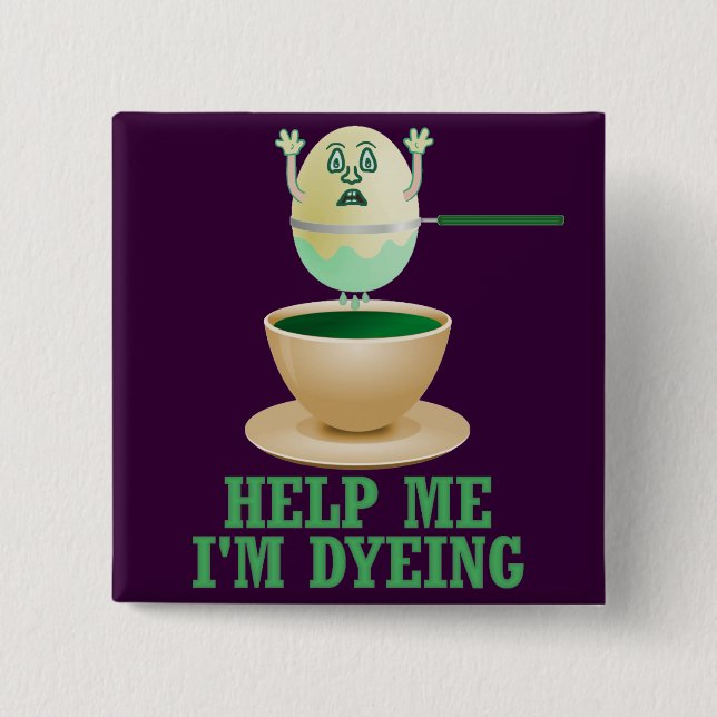 Funny Easter Egg Dyeing 2 Inch Square Button (Front)