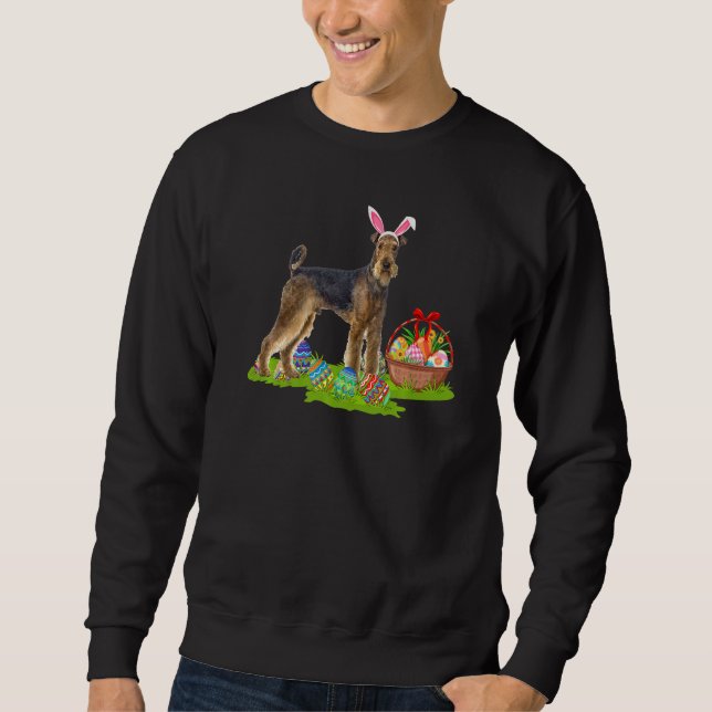 Funny Easter Egg Hunt Bunny Airedale Terrier Dog E Sweatshirt (Front)