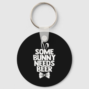 Funny easter men some bunny needs beer happy easte keychain