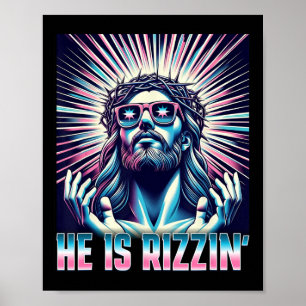 Funny Easter Resurrection Rizz Meme He Is Rizzin J Poster