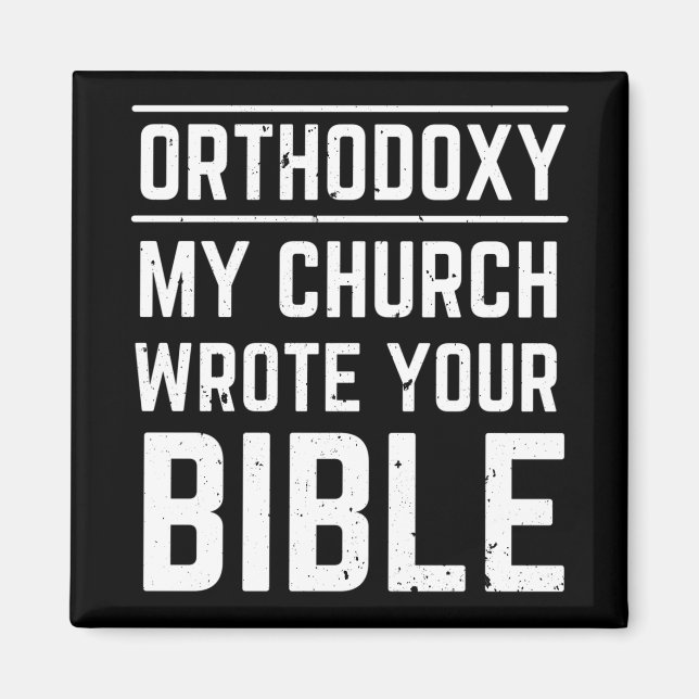 Funny Eastern Orthodox Magnet (Front)