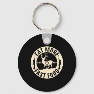 Funny Eat More Fast Food Deer Hunting Keychain