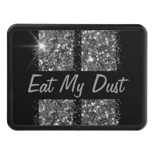 Funny Eat My Dust Silver Glitter Racing Stripes Trailer Hitch Cover