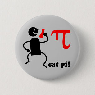 Funny eat pi 2 inch round button