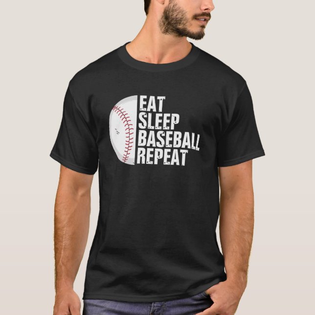 Funny Eat Sleep Baseball Repeat Baseball Player At T-Shirt (Front)