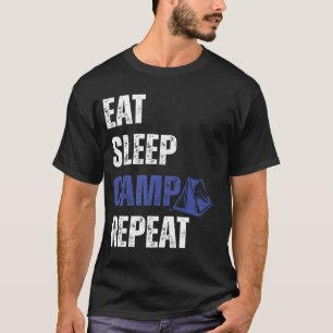 Funny Eat Sleep Camp Repeat lover camping quote T-Shirt