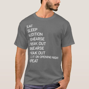 Funny Eat Sleep Theatre Nerd Geek Broadway Musical T-Shirt