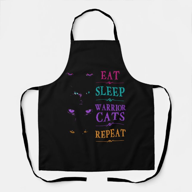Funny Eat Sleep Warrior Cats Repeat Funny Cat Warr Apron (Front)