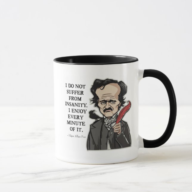 Funny Edgar Allan Poe quote mug (Right)