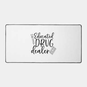 Funny Educated Nurse Drug Dealer Sticker  Desk Mat