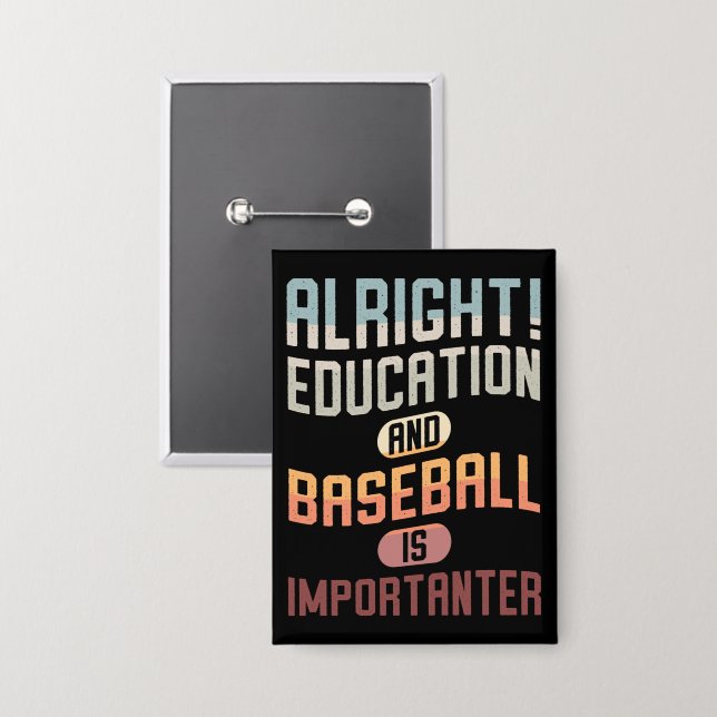 Funny Education And Baseball Is Importanter Retro (Front/Back)