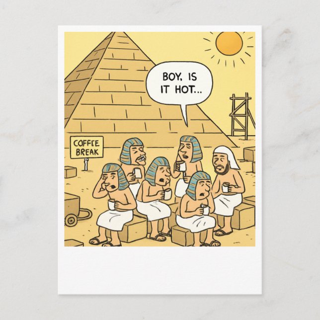 Funny Egyptian Coffee Break Postcard (Front)