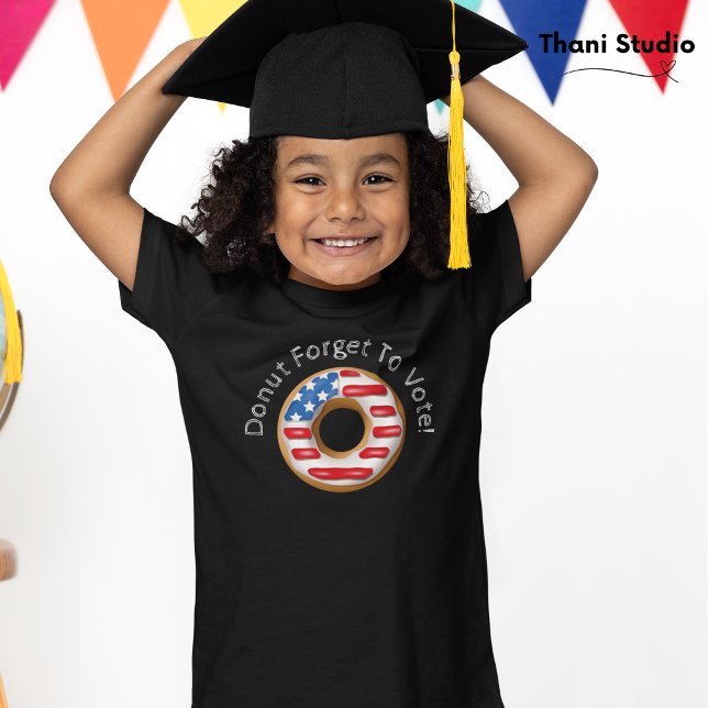 Funny Election Doughnut Forget to Vote Dark T-Shirt (Creator Uploaded)