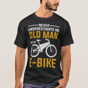 Funny Electric Bike Design Old Man With An E-Bike T-Shirt