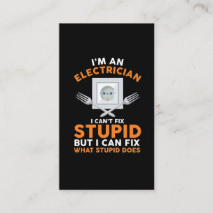 Funny Electrician Advice Craftsman Expert Humour Business Card