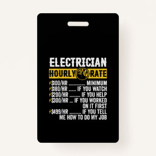Funny  Electrician Apparel, Hourly Rate Men Badge