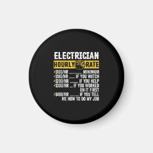 Funny  Electrician Apparel, Hourly Rate Men Magnet
